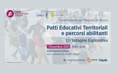 Presentazione del Rapporto di ricerca “Patti Educativi Territoriali e percorsi abilitanti. Un’Indagine Esplorativa”